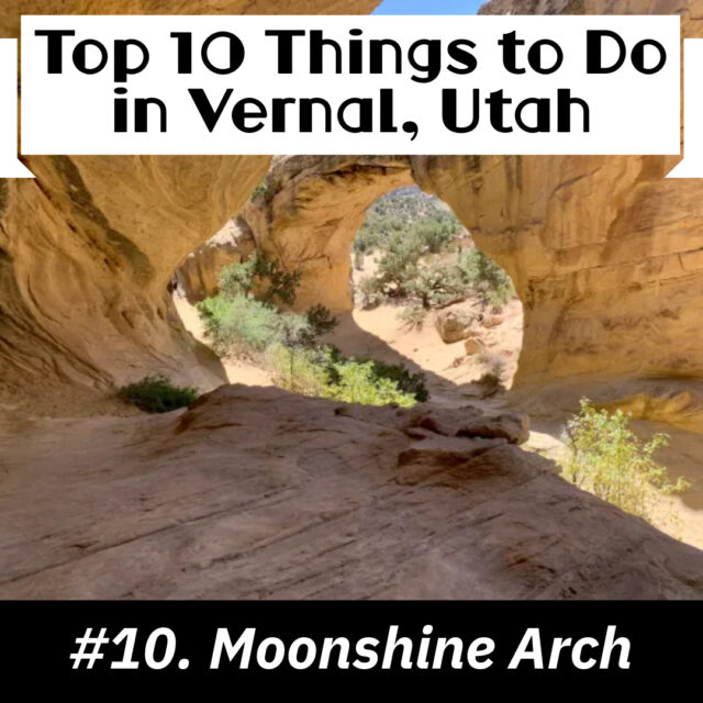 Moonshine arch vernal utah things to do