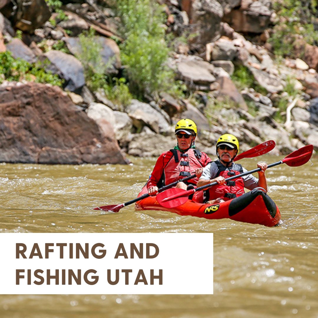 rafting and fishing combos Utah